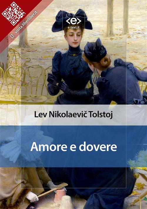 Amore e dovere - Lev Tolstoj - ebook