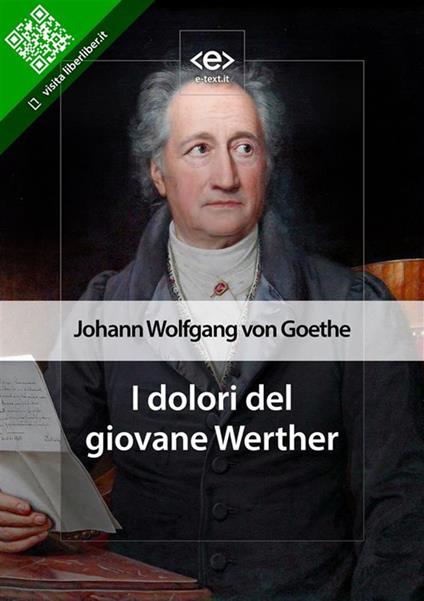 I dolori del giovane Werther - Johann Wolfgang Goethe - ebook