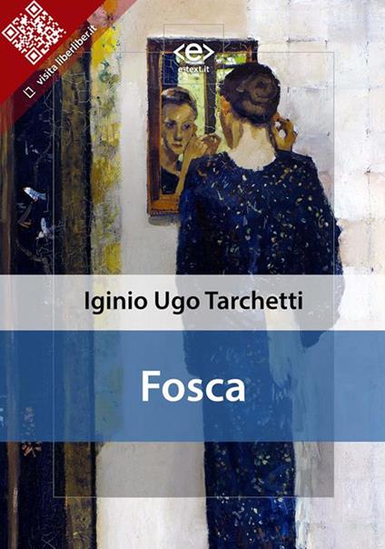 Fosca - Igino Ugo Tarchetti - ebook