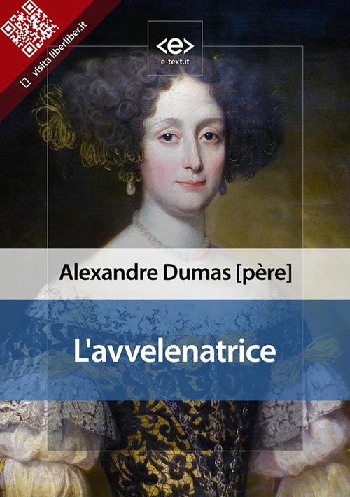L' avvelenatrice - Alexandre Dumas - ebook