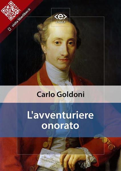 L' avventuriere onorato - Carlo Goldoni - ebook