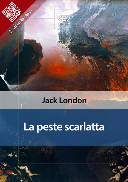 La peste scarlatta - Jack London - ebook