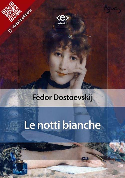 Le notti bianche - Fëdor Dostoevskij - ebook