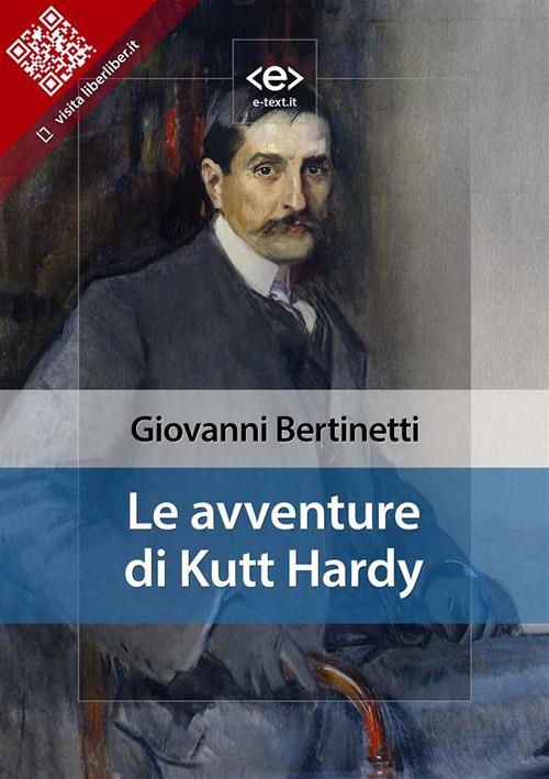 Le avventure di Kutt Hardy - Giovanni Bertinetti - ebook