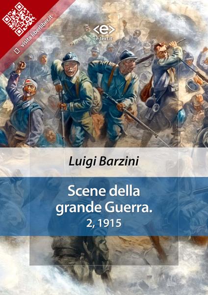 Scene della grande Guerra. Vol. 2 - Luigi Barzini - ebook