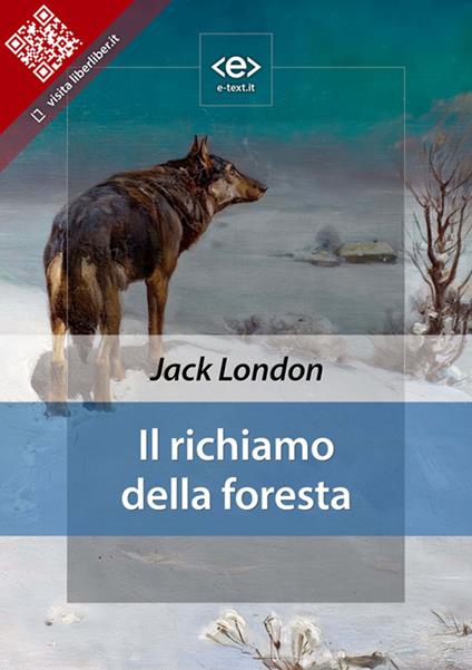 Il richiamo della foresta - Jack London - ebook