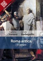 Roma antica. Vol. 2: Roma antica