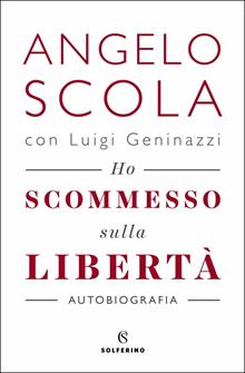 Ho scommesso sulla libertà