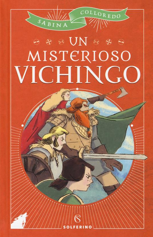 Un misterioso vichingo - Sabina Colloredo - copertina