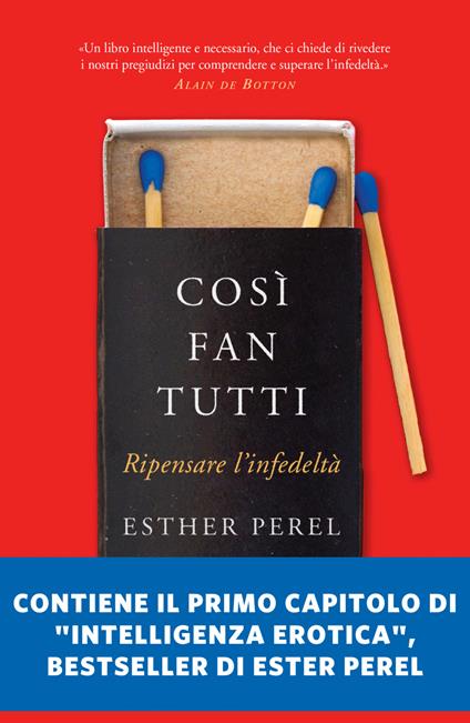 Così fan tutti. Ripensare l'infedeltà - Esther Perel,Rosa Prencipe - ebook