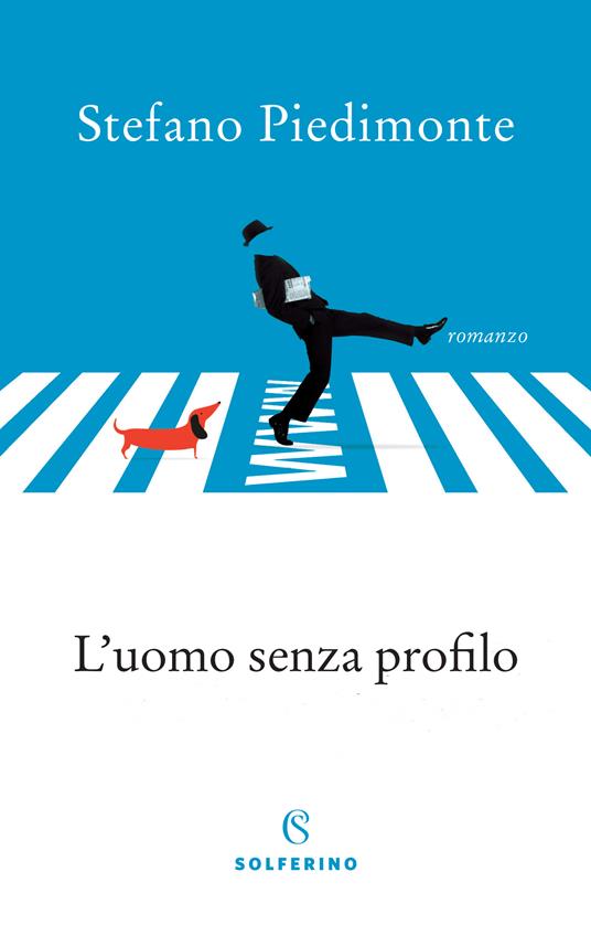 L' uomo senza profilo - Stefano Piedimonte - ebook