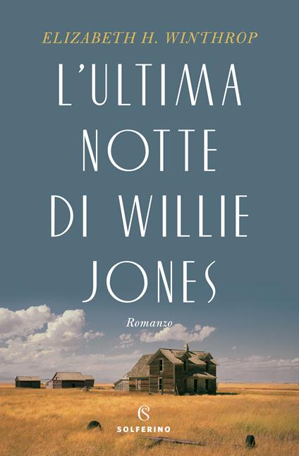 L' ultima notte di Willie Jones - Elizabeth H. Winthrop,Silvia Rota Sperti - ebook