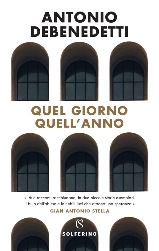 Quel giorno quell'anno - Antonio Debenedetti - ebook