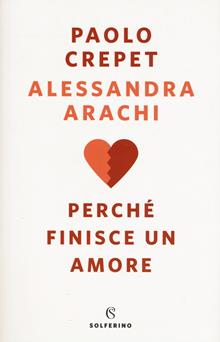 Perchè finisce un amore