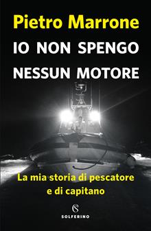 Io non spengo nessun motore