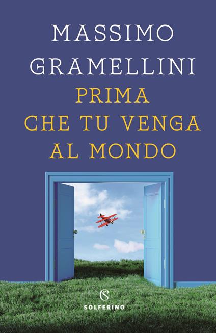 Prima che tu venga al mondo - Massimo Gramellini - copertina
