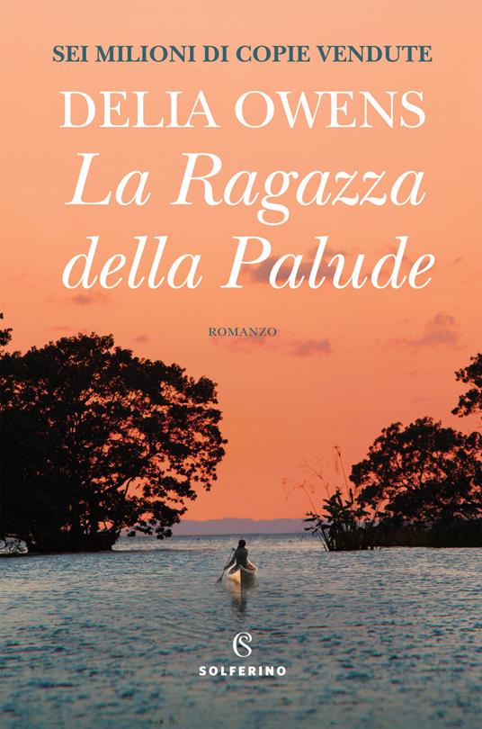 La ragazza della palude - Delia Owens - copertina