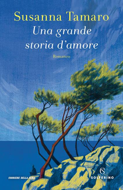 Una grande storia d'amore - Susanna Tamaro - copertina