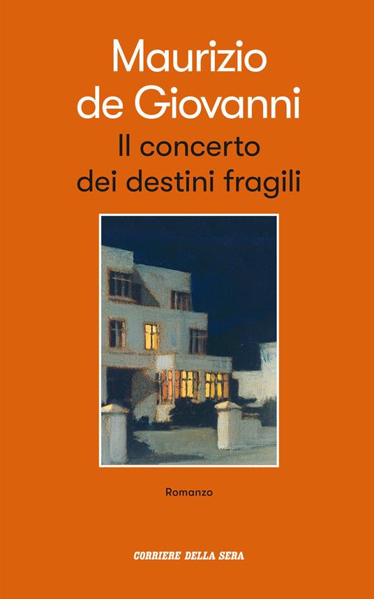 Il concerto dei destini fragili - Maurizio de Giovanni - copertina