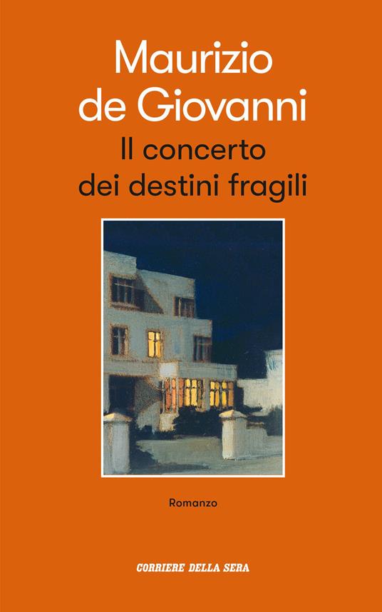 Il concerto dei destini fragili - Maurizio De Giovanni - copertina