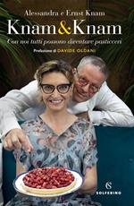 Knam & Knam. Con noi tutti possono diventare pasticceri