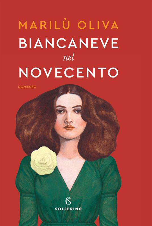 Biancaneve nel Novecento - Marilù Oliva - copertina