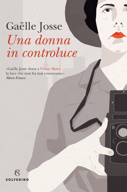 Una donna in controluce - Gaëlle Josse,Elena Cappellini - ebook