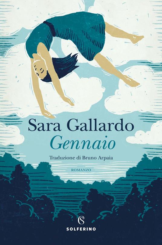 Gennaio - Sara Gallardo,Bruno Arpaia - ebook