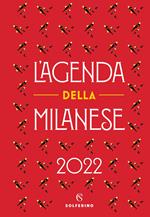 L' agenda della milanese 2022