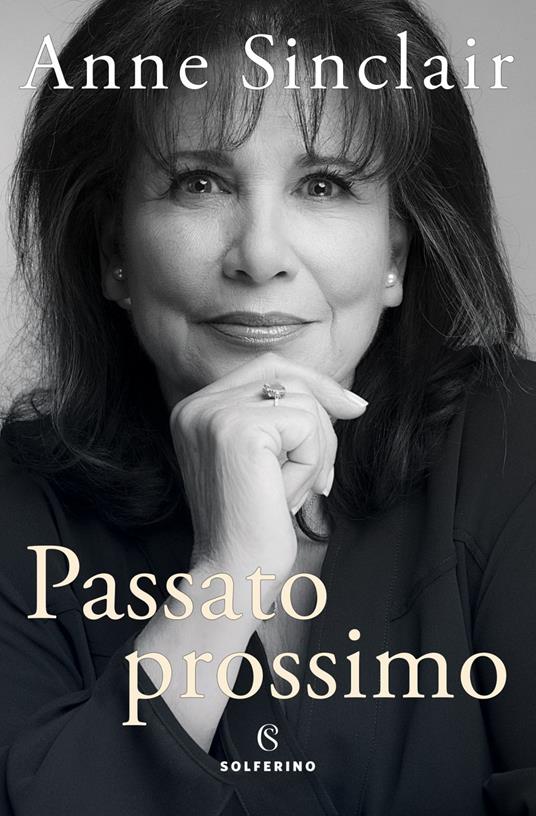 Passato prossimo - Anne Sinclair,Marina Visentin - ebook