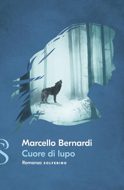 Cuore di lupo - Marcello Bernardi - copertina