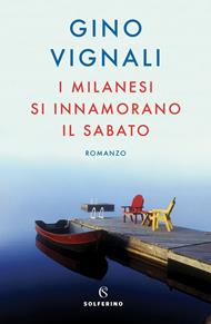 I milanesi si innamorano il sabato