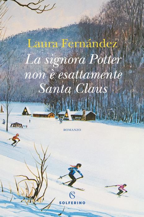 La signora Potter non è esattamente Santa Claus - Laura Fernández - copertina