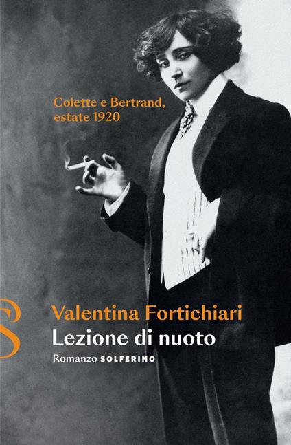 Lezione di nuoto. Colette e Bertrand, estate 1920 - Valentina Fortichiari - ebook