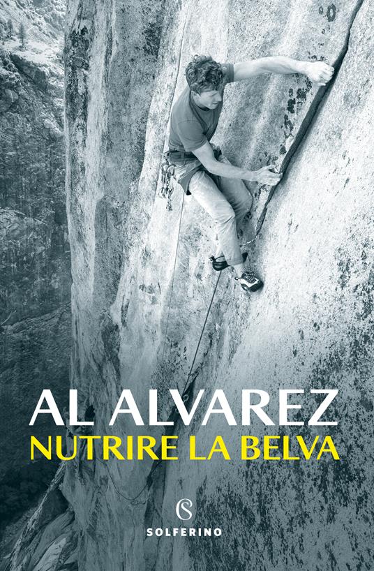 Nutrire la belva - Al Alvarez - copertina