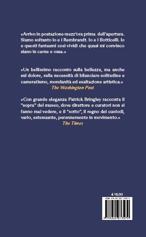 Tutta la bellezza del mondo. Le avventure di un custode di museo - Patrick Bringley - 2