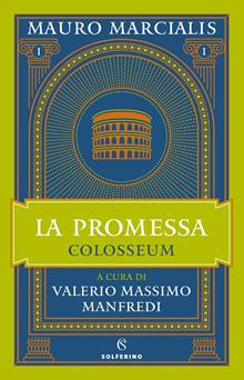 La promessa. Colosseum. Vol. 1