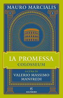 La promessa. Colosseum. Vol. 1