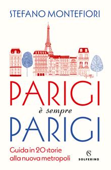 Parigi e sempre Parigi