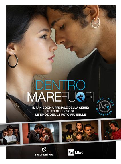Dentro Mare Fuori. Il fan book ufficiale della serie. Ediz. a colori - copertina
