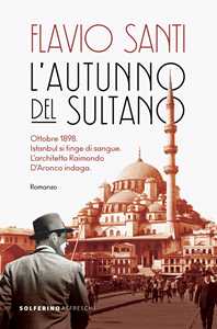 Libro L'autunno del sultano Flavio Santi