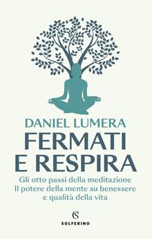 Fermati e respira