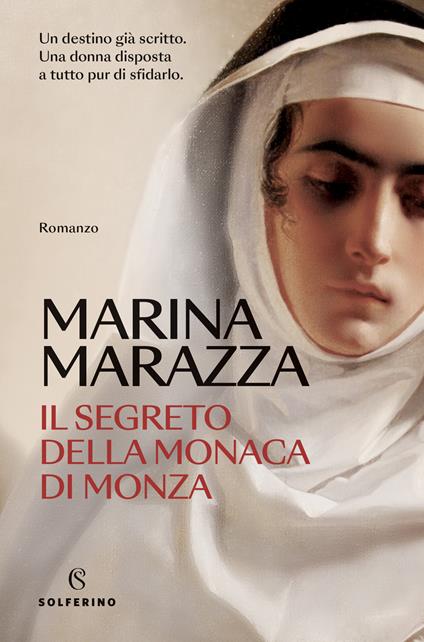 Il segreto della monaca di Monza - Marina Marazza - copertina