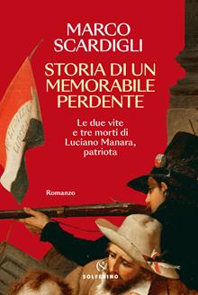 Storia di un memorabile perdente