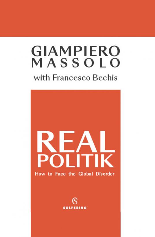 Realpolitik How to face the global disorder - Giampiero Massolo - ebook