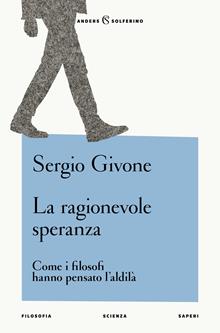 La ragionevole speranza