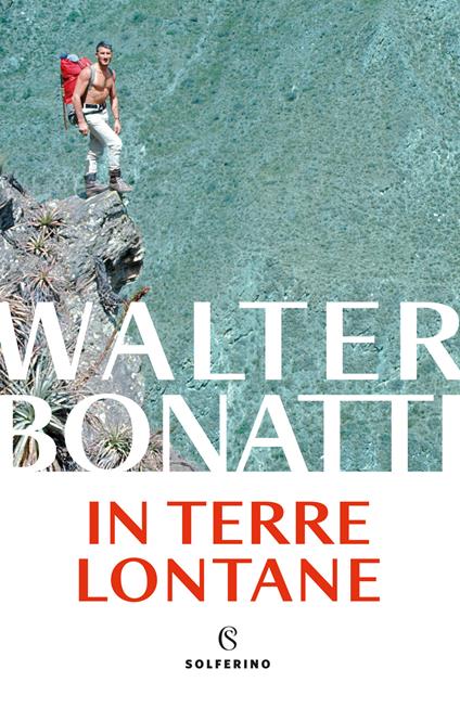 In terre lontane - Walter Bonatti - copertina