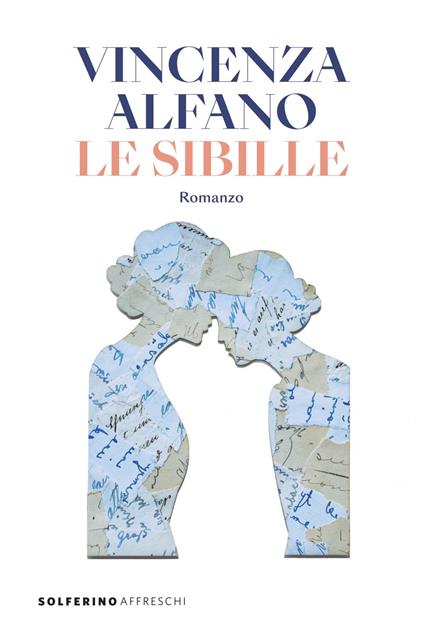 Le sibille - Vincenza Alfano - ebook