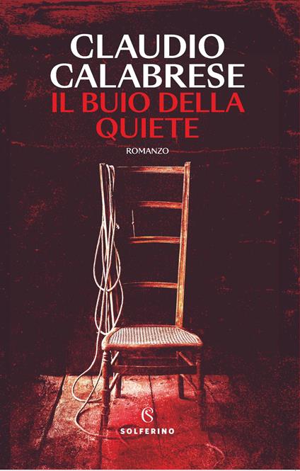 Il buio della quiete - Claudio Calabrese - copertina
