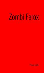 Zombi Ferox